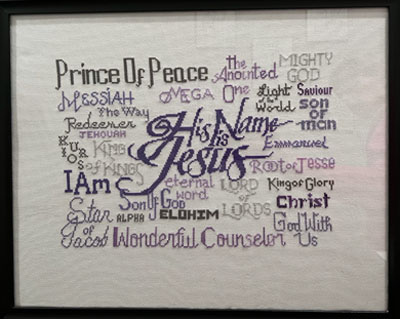 His Name is Jesus stitched by Chris Dickey