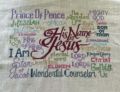 His Name is Jesus stitched by Joy Sloan