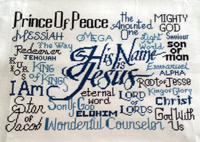 His Name is Jesus stitched by Karen Davis Macon