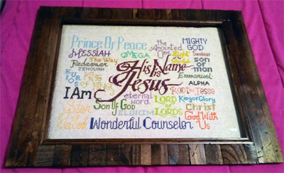 His Name is Jesus stitched by Sally Farley