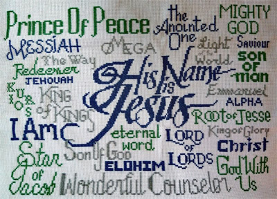 His Name is Jesus stitched by Shan Blake