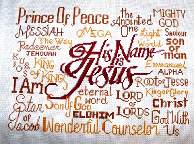 His Name is Jesus stitched by Michelle Lane Perkins
